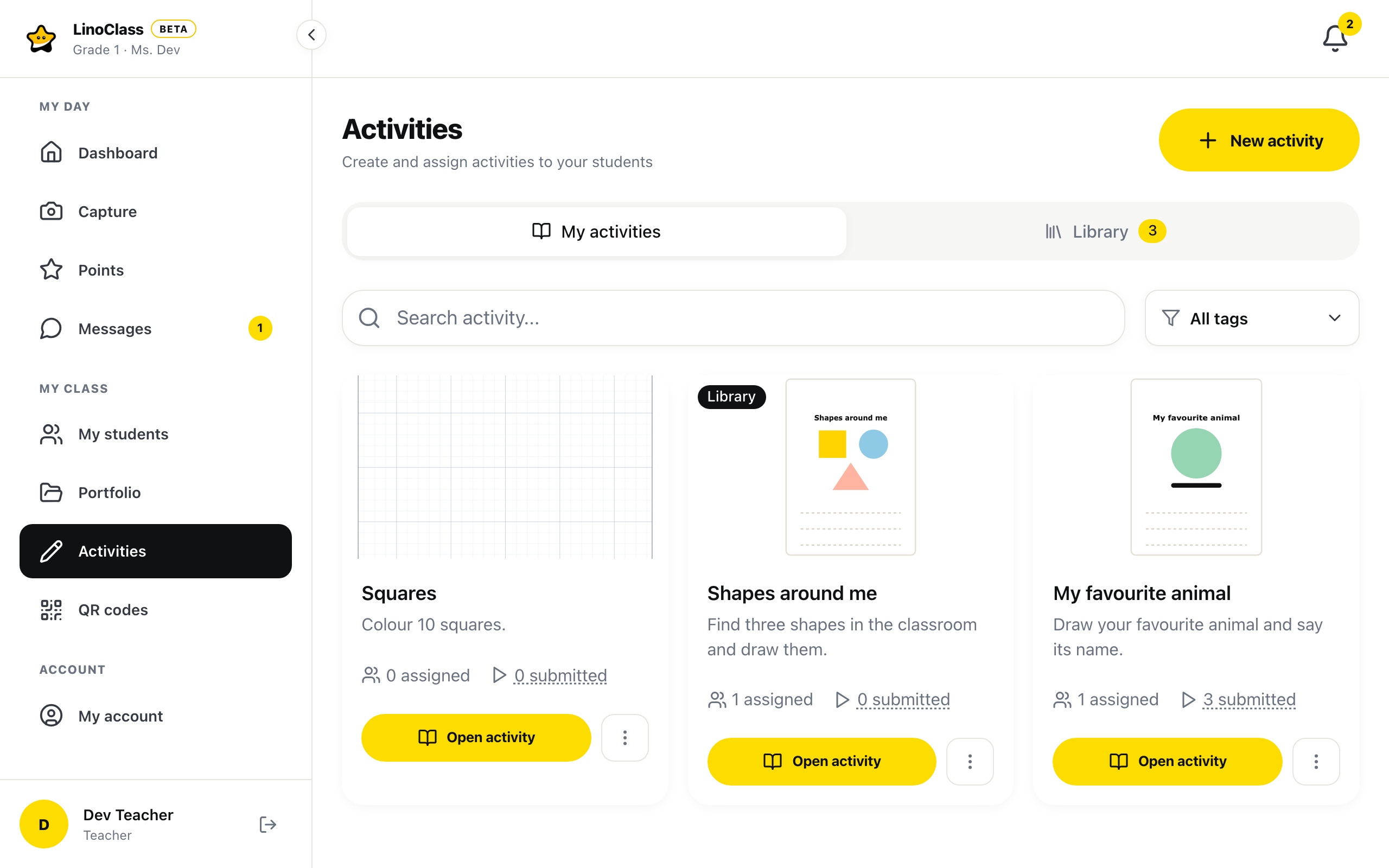 The "Activities" page, "My activities" tab, with three cards. The first, "Squares", shows the "Grid paper" picture, with "0 assigned" and "0 submitted". The second, "Shapes around me", carries the "Library" badge and shows the teacher's sheet: its title, a yellow square, a blue circle, a pink triangle and dotted lines. The third, "My favourite animal", shows its sheet with a green circle, and counts "1 assigned" and "3 submitted". Each card has the yellow "Open activity" button and, to its right, the three-dot button.