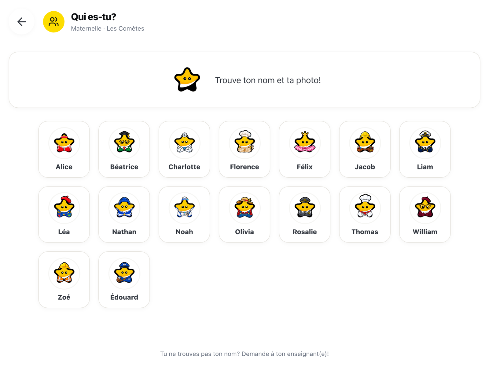Écran « Qui es-tu? » : le nom de la classe en haut, puis une tuile par élève avec son prénom et son avatar étoile.